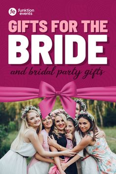 the cover of gifts for the bride and bridal party gifts