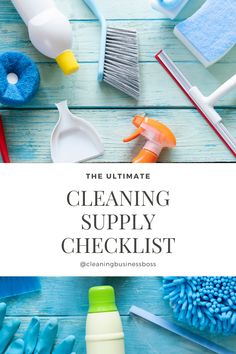 the ultimate cleaning supply checklist