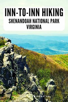 there is a sign that says, inn - to - inn hiking shennanda national park virginia