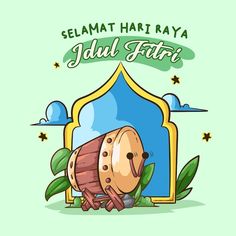 an illustration of a barrel with the words selamat hat raya jadul fati