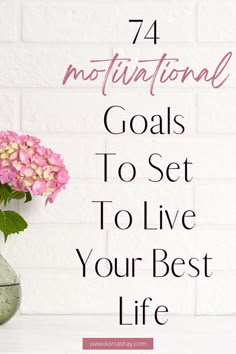 Goals To Set For Yourself List 2023, What Goals Should I Set, Setting Life Goals, Better Life Motivation, Goals For Women, Small Goals To Set For Yourself, Good Goals To Set For Yourself, Goals To Set For Yourself List