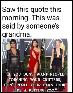 three women in dresses with the caption saying, saw this quote this morning this was said by someone's grandma