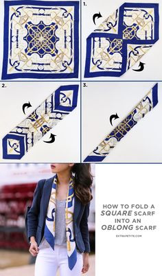 how to fold a square hermes silk scarf into long scarf Fold A Scarf, Head Scarf Tying, Extra Petite, How To Fold