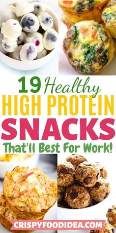 healthy high protein snacks that'll best for work