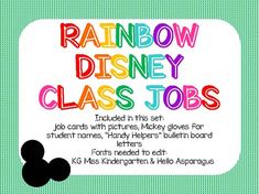 the rainbow disney class jobs are available for children to learn and play in their classroom