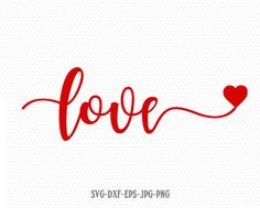 the word love with a red heart on it