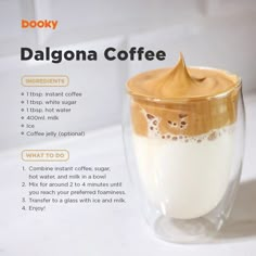 the recipe for dalgona coffee is in a glass cup with whipped cream on top