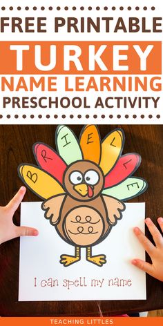 a turkey name learning activity for preschool and homeschool students with free printables