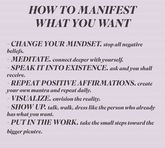 a poster with the words how to mahest what you want and other things