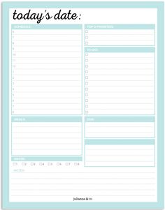 a printable daily planner with the words today's date written in black and white