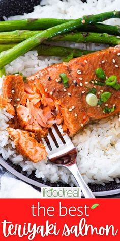 the best teriyaki salmon recipe is on top of rice and asparagus