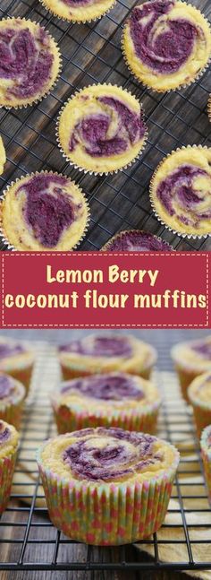 lemon berry coconut flour muffins cooling on a rack with the words, lemon berry coconut flour muffins