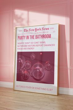 a party in the bathroom poster with pink walls