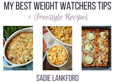 four different dishes with the words my best weight watchers tips