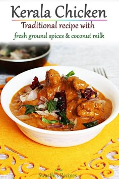 the cover of kerala chicken traditional recipe with fresh ground spices and coconut milk