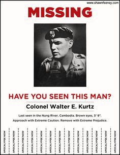 the missing poster for colonel walter e kurtz, who was murdered in wwii