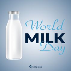 a bottle of milk with the words world milk day on it and a blue background