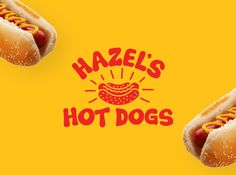 two hotdogs with mustard and ketchup on them are in front of a yellow background that says hazel's hot dogs