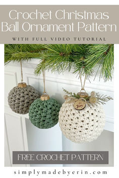 crochet christmas ball ornament pattern with full video instructions