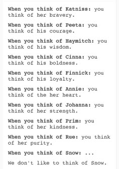 a poem written in black and white with the words, ` when you think of person '