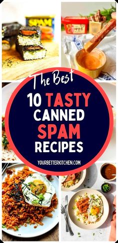 the best 10 tastyly canned spam recipes