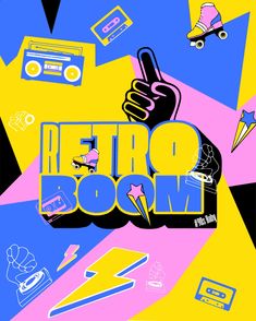 the retro boom poster is colorful and has various items on it, including a hand holding a