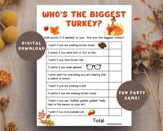 a thanksgiving party game with the words who's the biggest turkey?