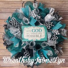 a wreath that says, with god all things are possible