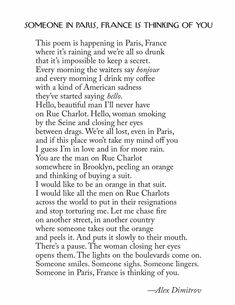 a poem written in black and white with the words someone in paris is thinking of you