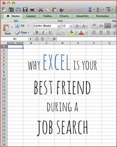 a computer screen with the words, why excel is your best friend during a job search