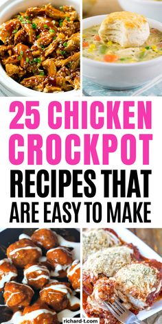 25 chicken crockpot recipes that have amazing flavor