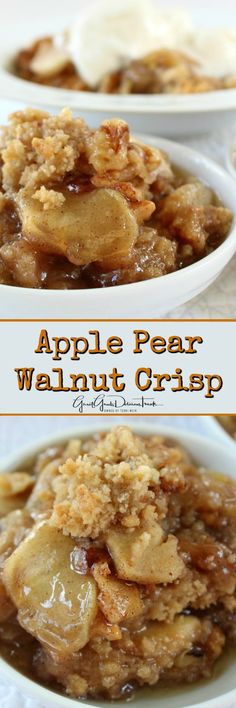 apple pear walnut crisp is an easy dessert that's ready in under 30 minutes