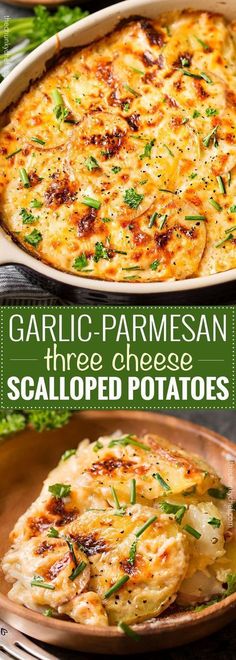 garlic parmesan three cheese scalloped potatoes