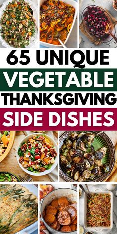 Easy and unique Thanksgiving vegetable side dishes for a crowd, including make ahead and crockpot recipes, cold salads, hearty casseroles and healthy green vegetable recipes. Veggie Dishes Thanksgiving, Red Side Dishes, Sunday Roast Side Dishes, Side Salad For Thanksgiving, Halloween Vegetable Side Dishes, Vegetable Side Thanksgiving, Fancy Thanksgiving Side Dishes, Untraditional Thanksgiving Sides, Green Vegetables For Thanksgiving