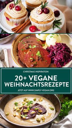 a collage of photos with different food items on them and the title reads 20 + vegane weihnachtsrezepte