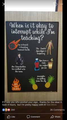 a blackboard with writing on it that says, when is it okay to interpret while i'm teaching?