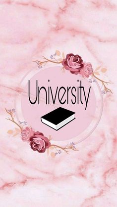 the university logo with roses around it on a pink marble background and text that reads university