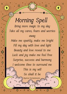 Morning Spells Morning Spell Ritual, Morning Spells Wicca, Good Day Spell, Spell For Good Energy, Witchcraft Morning Ritual, Spell For A Good Day, Good Vibes Spell, Positive Energy Spell, Dream Satchel Spell