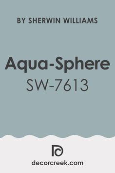 the cover of aqua - sphere sw - 7613 by shewin williams, with an image