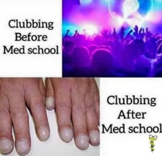 two pictures with the words clubbing before med school and an image of hands at a concert