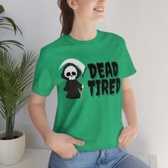 Dead Tired Unisex Jersey Short Sleeve Tee - Etsy Adult Outfits, Tops & Tees