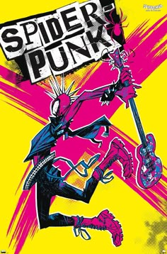 a poster with an image of a man playing guitar and the words spider punk on it