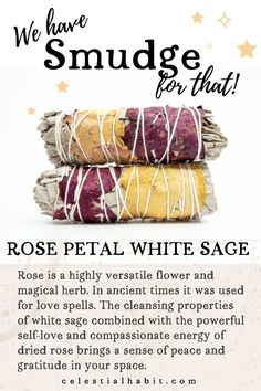 rose petal white sage smudges with text overlay that reads, we have smudge for that