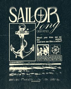 an old poster with the words sailor and anchor on it