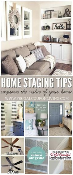 a living room filled with furniture and lots of pictures on the wall above it that says, home staging tips improve the value of your home