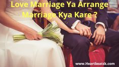 a man and woman sitting next to each other in chairs with the words love marriage ya arrange marriage ky kare?