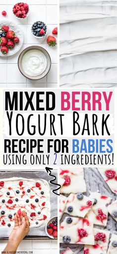 mixed berry yogurt bark recipe for babies using only 2 ingredients, including berries