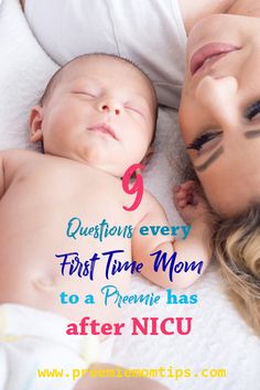 two women and a baby laying on top of each other with the caption, question every first time mom to a prene has after nicu