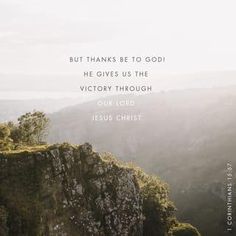 a quote from jesus christ on the edge of a cliff with mountains in the background