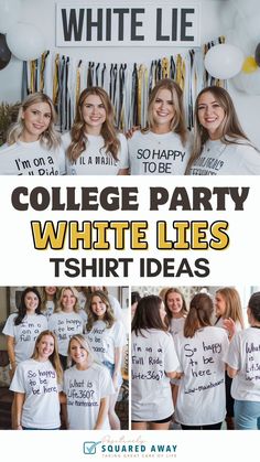 the college party white lies t - shirt ideas